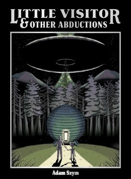 Little Visitor & Other Abductions HC