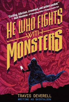 He Who Fights With Monsters Vol 01 HC Outworlder