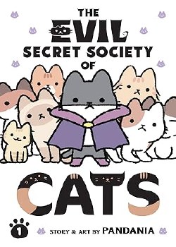 Evil Secret Society of Cats Vol 01 SC