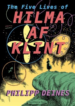 Five Lives of Hilma af Klint HC