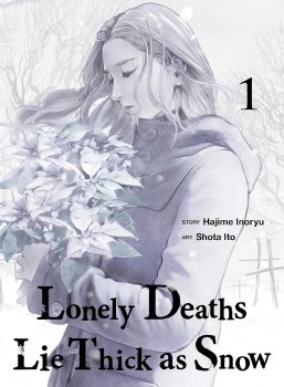 Lonely Deaths Lie Thick as Snow Vol 01 SC