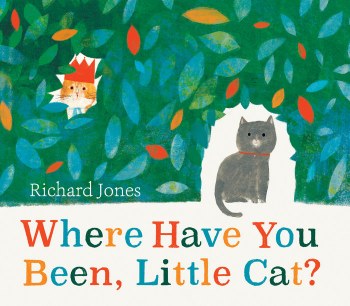 Where Have You Been, Little Cat? HC