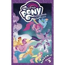 My Little Pony Friendship is Magic Season 10 Vol 03 SC