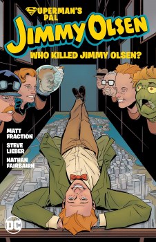 Superman's Pal Jimmy Olsen Who Killed Jimmy Olsen? SC