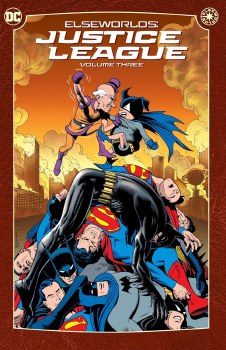 Elseworlds Justice League Vol 03 SC