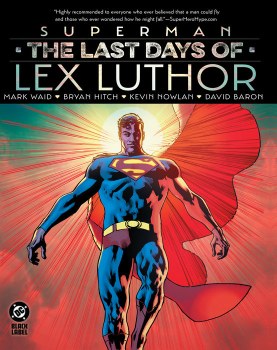 Superman Last Days of Lex Luthor HC