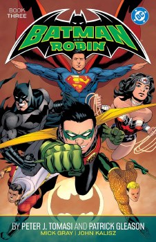 Batman and Robin by Peter J. Tomasi and Patrick Gleason Book 03 SC