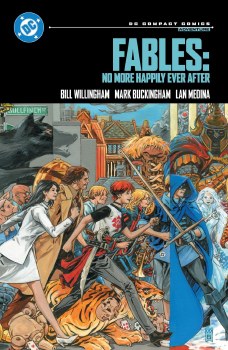 Fables No More Happily Ever After SC DC Compact Comics Edition