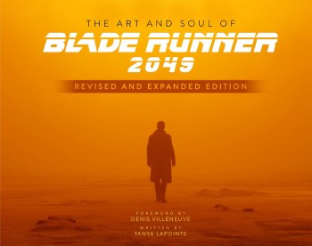 Art and Soul of Blade Runner 2049 HC Revised and Expanded Edition