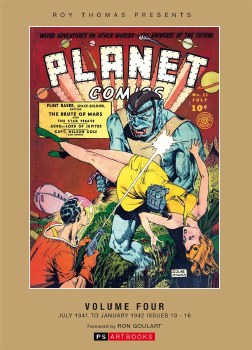 Roy Thomas Presents Planet Comics Vol 04 HC