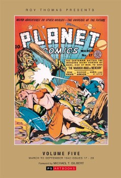 Roy Thomas Presents Planet Comics Vol 05 HC