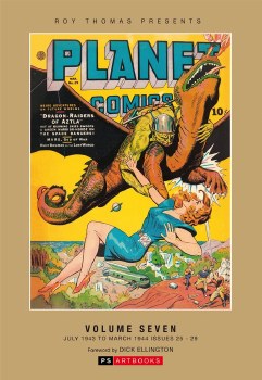 Roy Thomas Presents Planet Comics Vol 07 HC