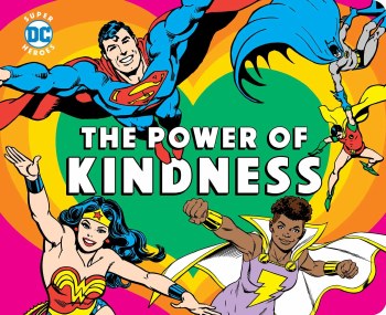 DC Super Heroes Power of Kindness Board Book