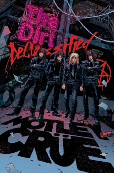 Dirt Declassified SC Motley Crue Graphic Novel