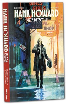 Hank Howard Pizza Detective a Slice of Life SC