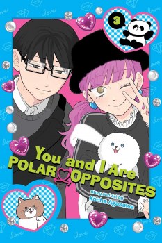You and I are Polar Opposites Vol 03 SC