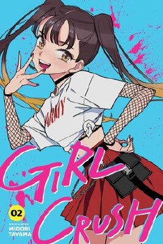 Girl Crush Vol 02 SC