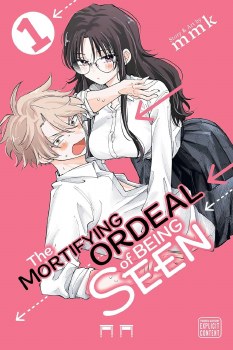 Mortifying Ordeal of Being Seen Vol 01 SC