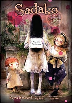 Sadako at the End of the World Vol 01 SC