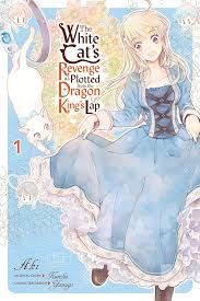 White Cat's Revenge as Plotted from the Dragon King's Lap Vol 01 SC