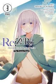 Re:Zero Starting Life in Another World The Frozen Bond Vol 03 SC