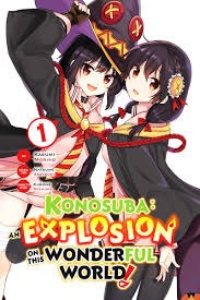 Konosuba: an Explosion on This Wonderful World! Vol 01 SC
