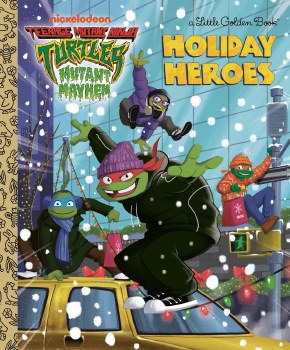 Teenage Mutant Ninja Turtles Holiday Heroes Little Golden Book