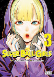 Super Ball Girls Vol 03 SC