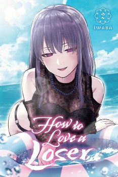 How to Love a Loser Vol 02 SC