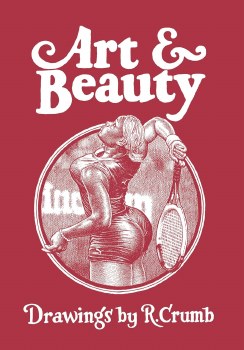 Art & Beauty Drawings by R Crumb HC