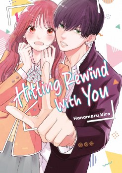 Hitting Rewind With You Vol 01 SC