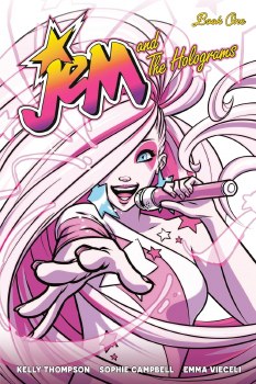 Jem and the Holograms Book 01 SC