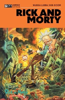 Rick and Morty Oni Compact Comics Edition SC Wubba Lubba Dub-Doom