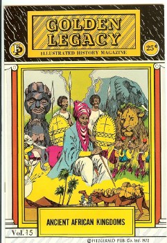 Golden Legacy #15 Ancient African Kingdoms