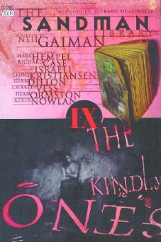 Sandman Vol 09 HC Kindly Ones