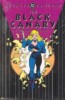 Black Canary Archives Vol 01 HC