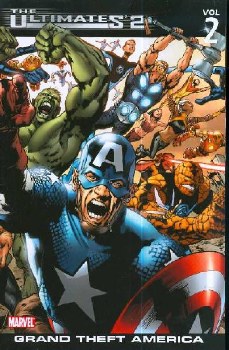 Ultimates 2 Vol 02 SC Grand Theft America