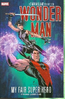 Wonder Man My Fair Super Hero SC