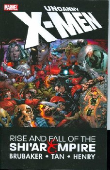Uncanny X-Men Rise and Fall of the Shiar Empire SC