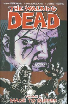 Walking Dead Vol 08 SC Made to Suffer