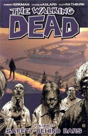 Walking Dead Vol 03 SC Safety Behind Bars