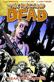 Walking Dead Vol 11 SC Fear the Hunters