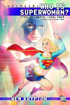 Supergirl Who Is Superwoman? SC