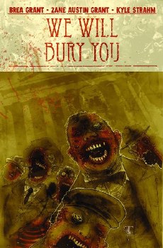 We Will Bury You Vol 01 SC