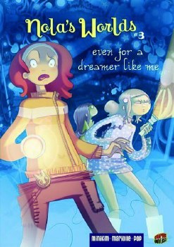 Nolas World Vol 03 SC Even For Dreamer Like Me