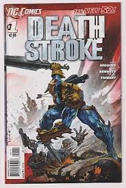 Deathstroke (2011) #1 Deathstroke (2011) #1