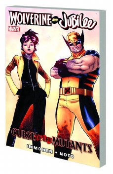 Wolverine and Jubilee Curse of the Mutants SC