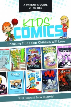 Parents Guide to Best Kids Comics Choosing Titles Children Love SC