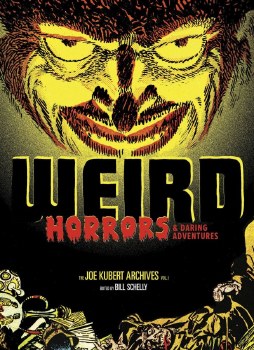 Weird Horrors and Daring Adventures Joe Kubert Archives Vol 01 HC
