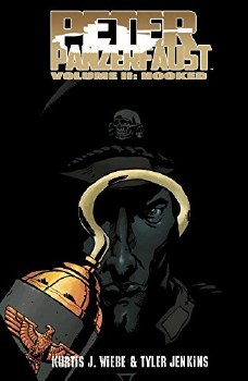 Peter Panzerfaust Vol 02 SC Hooked Peter Panzerfaust Vol 02 SC Hooked